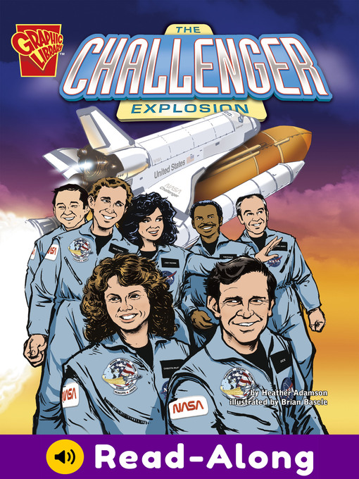 Title details for The Challenger Explosion by Heather Adamson - Available